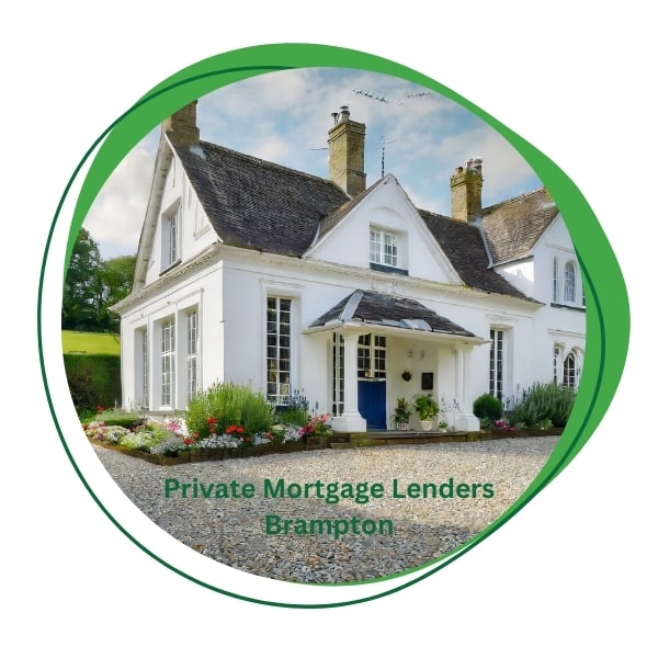 Private Mortgage Lenders in Brampton