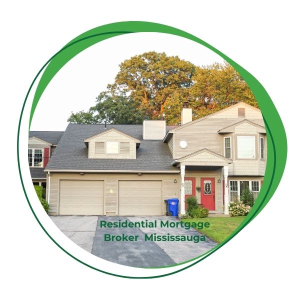 Residential mortgage broker in Mississauga